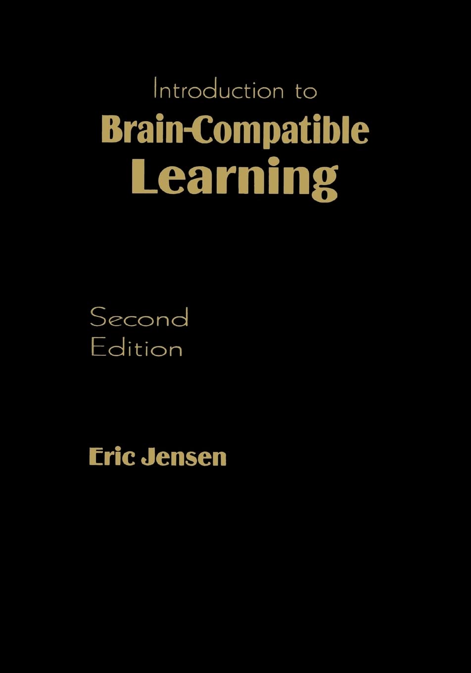 Introduction to BrainCompatible Learning,Used