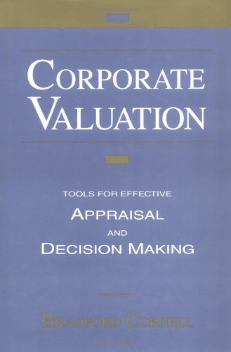 Corporate Valuation: Tools for Effective Appraisal and DecisionMaking,Used