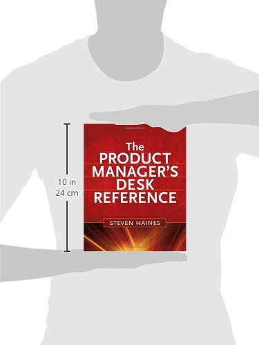 The Product Manager'S Desk Reference,New