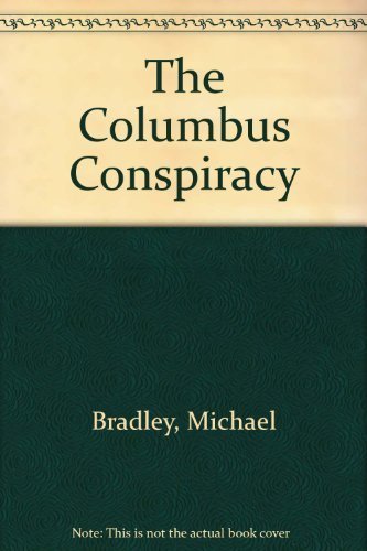 The Columbus Conspiracy,Used