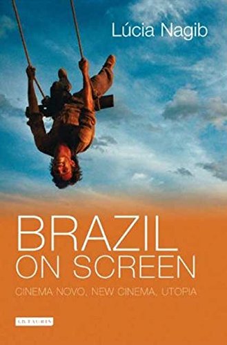 Brazil on Screen: Cinema Novo, New Cinema, Utopia (World Cinema),Used