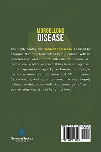 Morgellons Disease: The Silent Pandemic,Used