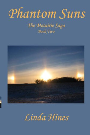 Phantom Suns (The Metairie Saga, 2),Used