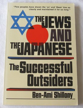 The Jews & The Japanese: The Successful Outsiders,Used
