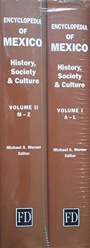 Encyclopedia of Mexico: History, Society, and Culture,Used