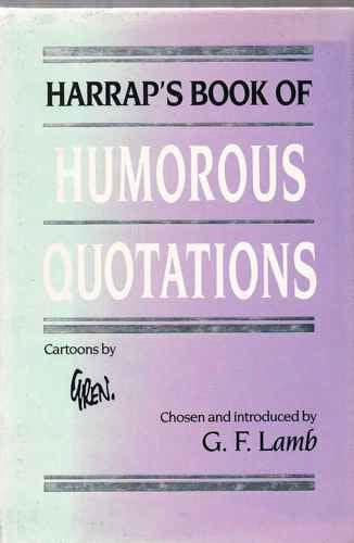 Harrap's book of humorous quotations,Used
