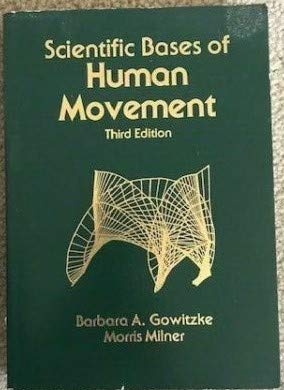 Scientific Bases Of Human Movement