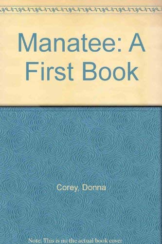 Manatee: A First Book,Used
