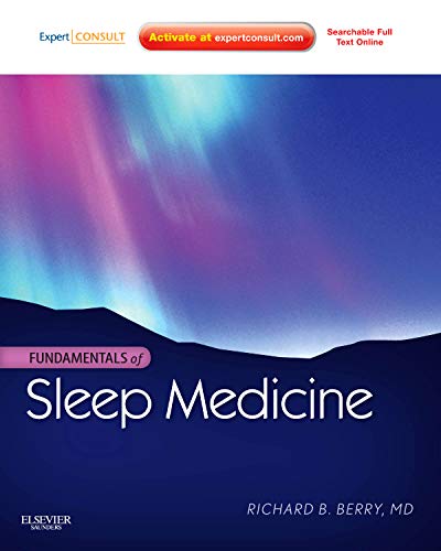 Fundamentals of Sleep Medicine: Expert Consult  Online and Print,New