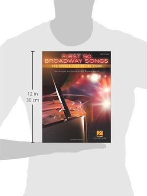First 50 Broadway Songs You Should Play on the Piano  Easy Piano Songbook  Simply Arranged MustKnow Show Tunes with Lyrics and,Used