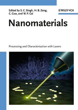 Nanomaterials: Processing and Characterization with Lasers,Used