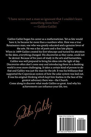 Galileo Galilei: A Life From Beginning to End (Biographies of Physicists),New