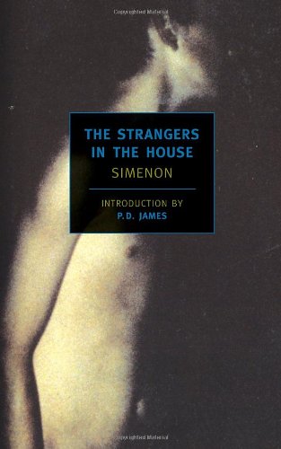 The Strangers In The House (New York Review Books Classics)