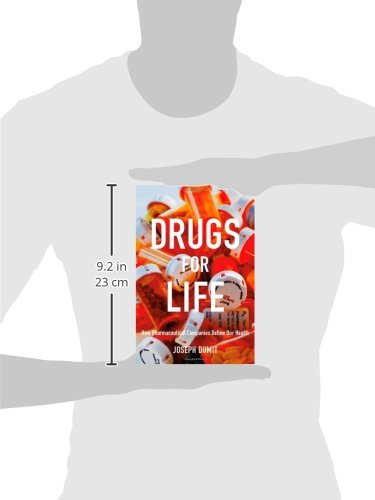 Drugs for Life: How Pharmaceutical Companies Define Our Health (Experimental Futures),Used