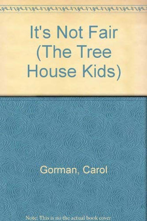 It's Not Fair (The Tree House Kids),Used