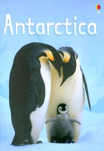 Antarctica (Usborne Beginners),Used