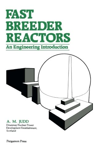 Fast Breeder Reactors: An Engineering Introduction,Used