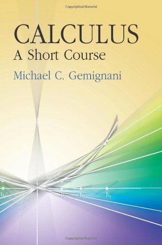 Calculus: A Short Course (Dover Books on Mathematics),Used