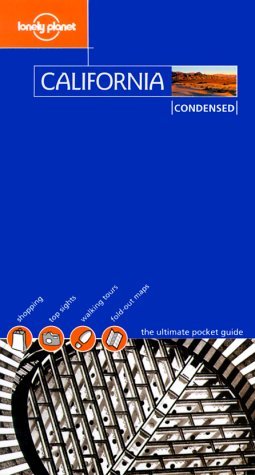 Lonely Planet California Condensed (Lonely Planet Condensed Guides),Used