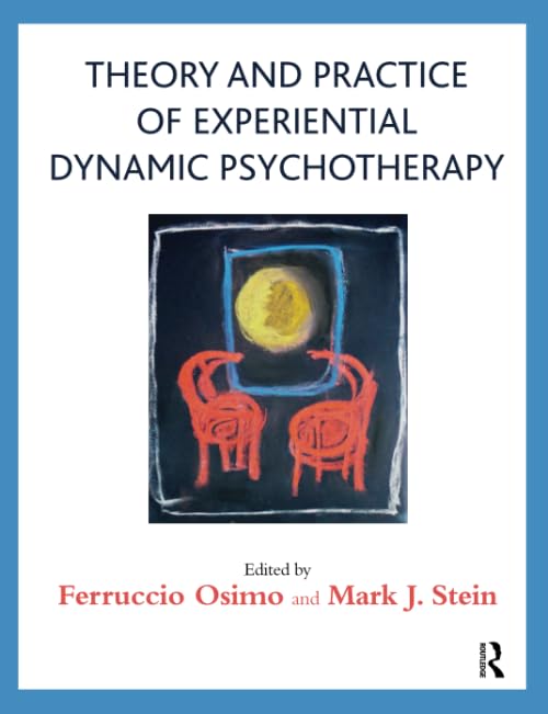 Theory And Practice Of Experiential Dynamic Psychotherapy,Used