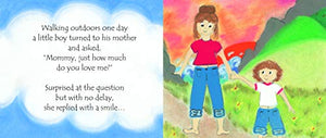I Love You More: A 2in1 Story About Love From the Child and Mother's Point of View (Gifts for Mother's Day),Used