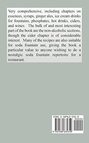 Home Made Beverages: The Manufacture of NonAlcoholic and Alcoholic Drinks in the Household,Used