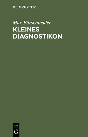 Kleines Diagnostikon: Differentialdiagnose Klinischer Symptome (German Edition),Used