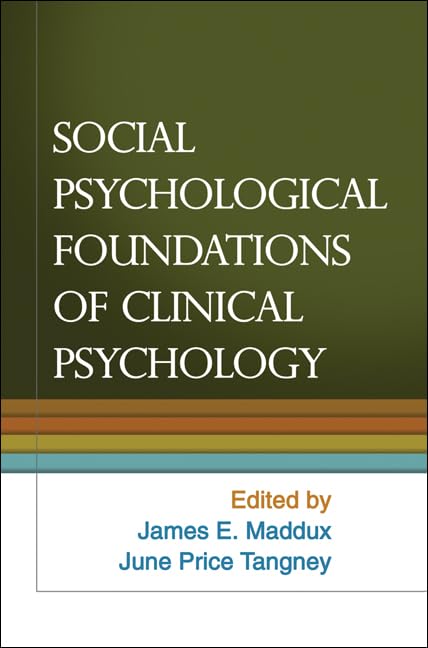 Social Psychological Foundations of Clinical Psychology,New