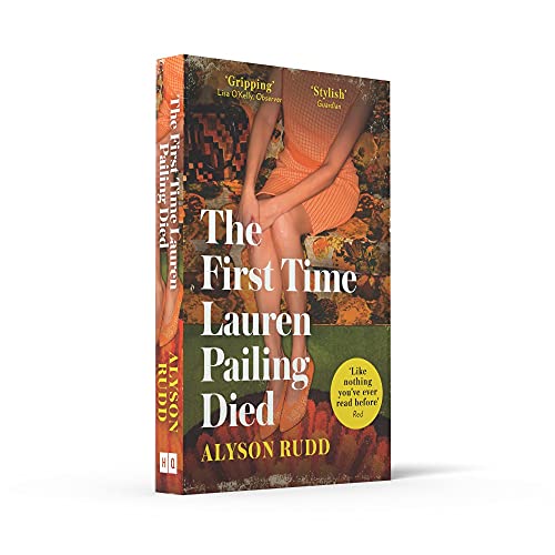 The First Time Lauren Pailing Died,Used