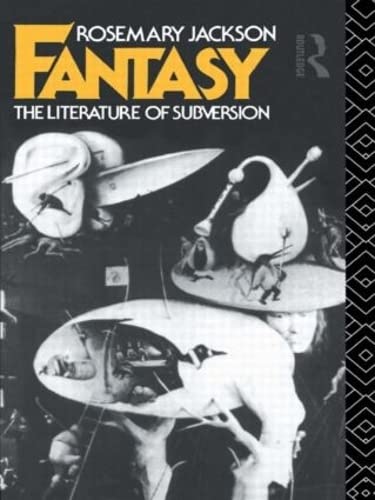 Fantasy: The Literature of Subversion (New Accents),New