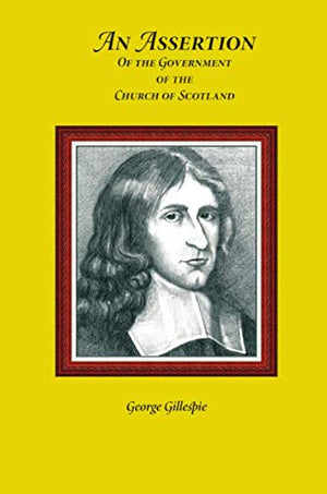 Assertion of the Government of the Church of Scotland,Used