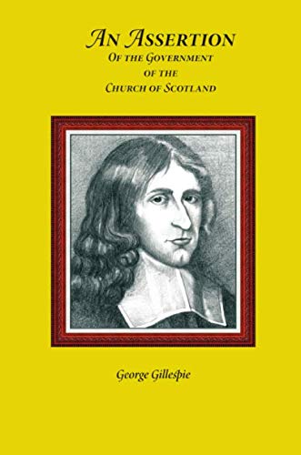 Assertion of the Government of the Church of Scotland,Used