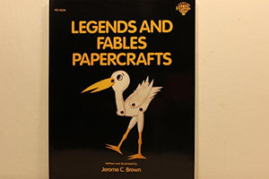 Legends and Fables Papercrafts,Used