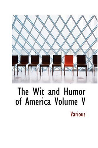 The Wit and Humor of America Volume V,Used