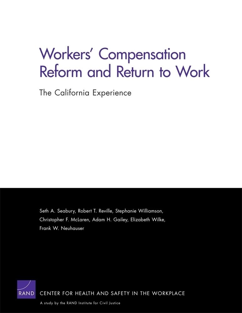 Workers Compensation Reform & Return To (Rand Corporation Monograph),Used