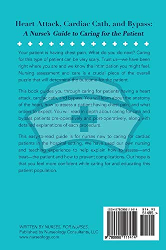 Heart Attack, Cardiac Cath, & Bypass: A Nurse's Guide to Caring for the Patient,Used