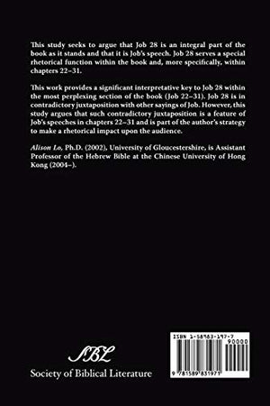 Job 28 as Rhetoric: An Analysis of Job 28 in the Context of Job 2231 (Supplements to Vetus Testamentum),Used