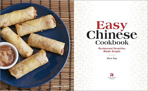 Easy Chinese Cookbook: Restaurant Favorites Made Simple