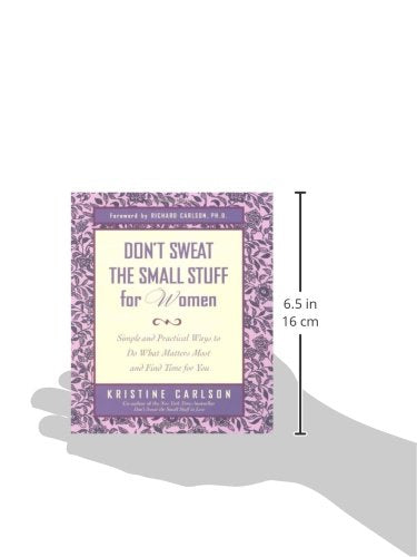 Don'T Sweat The Small Stuff For Women (Don'T Sweat The Small Stuff Series)
