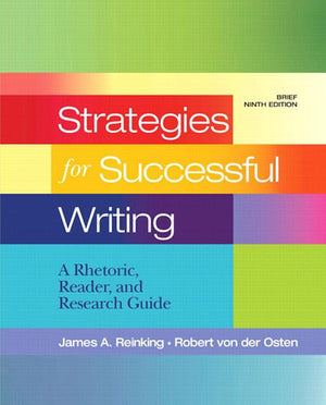 Strategies for Successful Writing: A Rhetoric, Reader and Research Guide, Brief Edition (9th Edition),Used