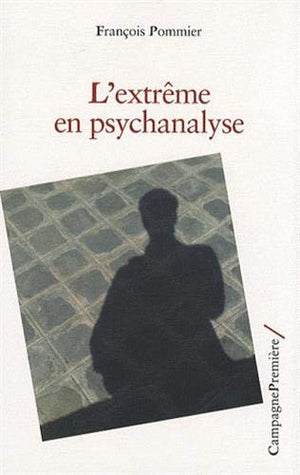 Extrme en psychanalyse,Used