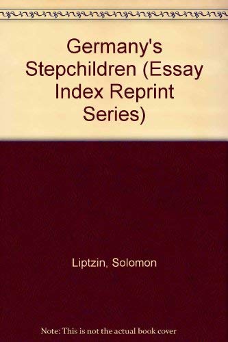Germany's Stepchildren (Essay Index Reprint Series),Used