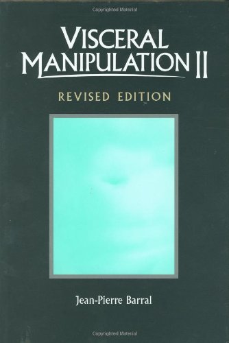 Visceral Manipulation II (Revised Edition),New