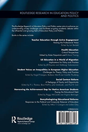 Demythologizing Educational Reforms: Responses to the Political and Corporate Takeover of Education (Routledge Research in Educa,Used