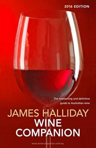 Halliday Wine Companion 2016: The Bestselling And Definitive Guide To Australian Wine