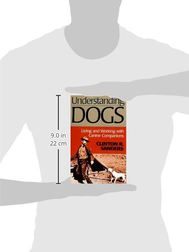 Understanding Dogs (Animals Culture And Society),Used