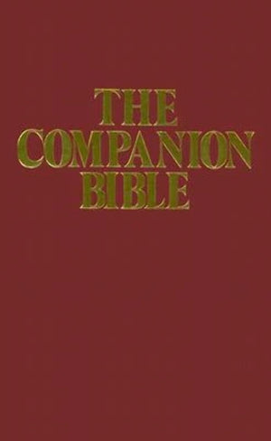 The Companion Bible: King James Version,New