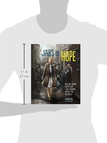 Jars of Hope: How One Woman Helped Save 2,500 Children During the Holocaust (Encounter: Narrative Nonfiction Picture Books),New