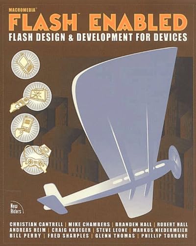 Flash Enabled: Flash Design And Development For Devices,Used