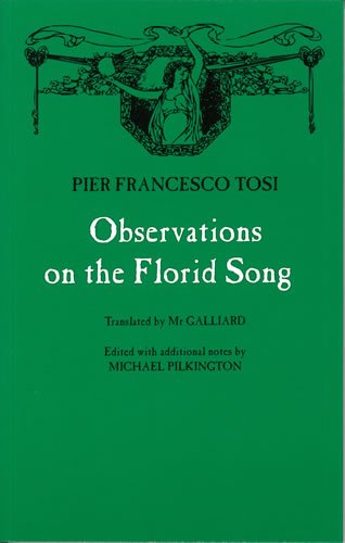 Tosi: Observations on the Florid Song. Paperback,Used